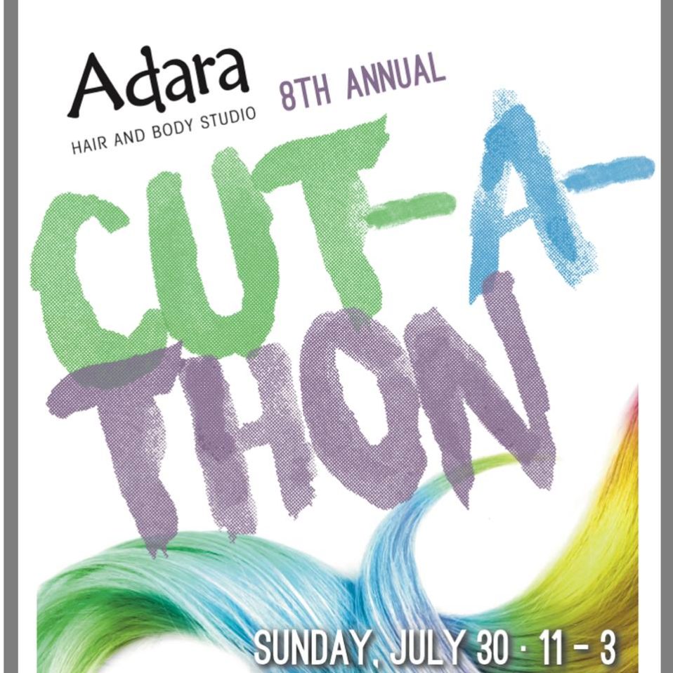 8th Annual Adara Cut-a-thon