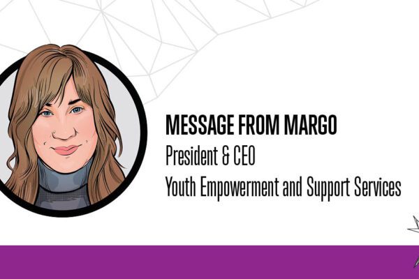 June message from YESS President and CEO, about Pride and Indigenous History Month